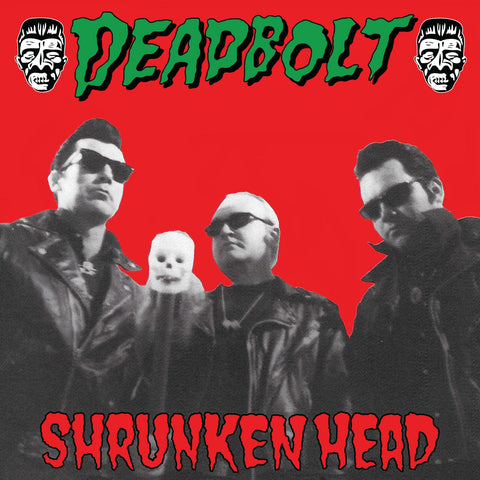 Deadbolt - Shrunken Head LP